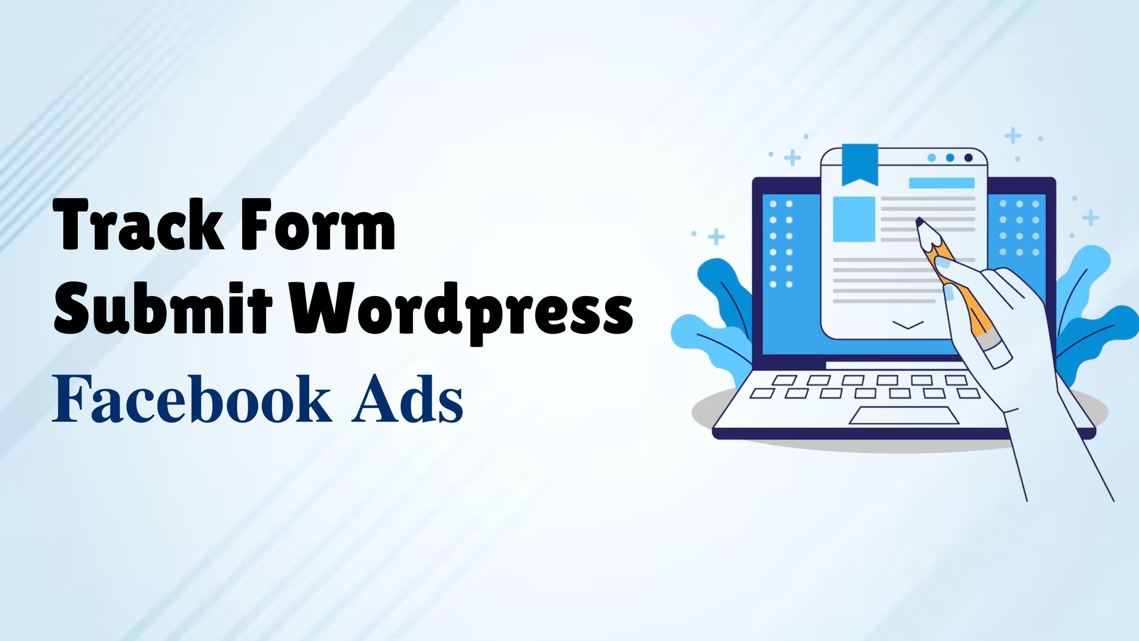 Track Form Submit Wordpress Facebook Ads